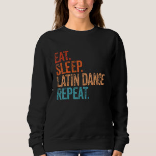 Sudadera Dormir el baile latino repetición del baile divert