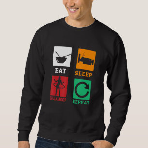 Sudadera Dormir Hula Hoop Repetir Hula Hooping Fitness
