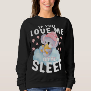 Sudadera Dormir Koala Es Una Idea Animal Para Quién Ama Koa