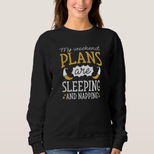 Sudadera Dormir Y Aplaudir