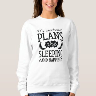 Sudadera Dormir Y Aplaudir