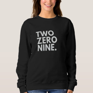 Sudadera DOS CERO NUEVE Código de área 209 Stockton CA Cali