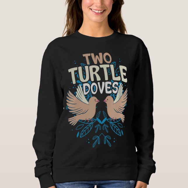 Sudadera Dos palomas de tortuga cantan disfraces de rima de (Anverso)