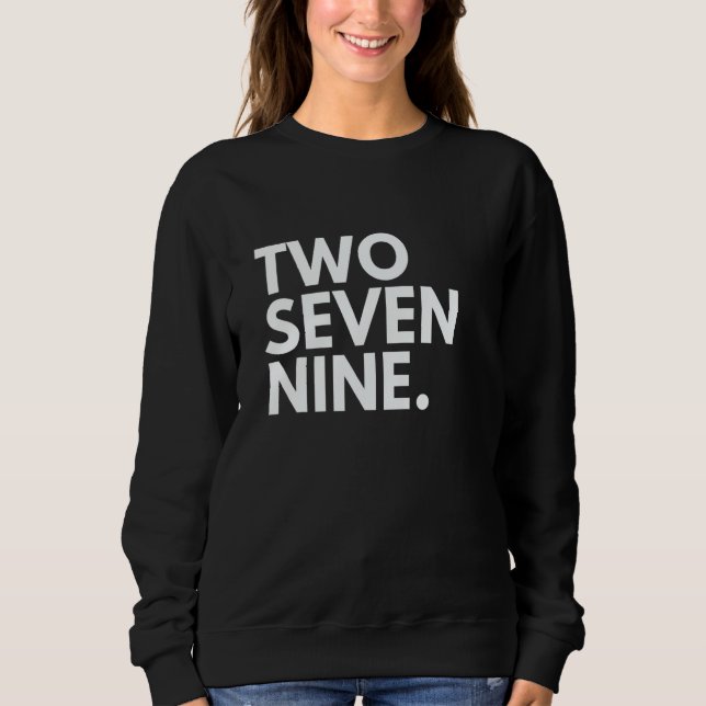 Sudadera DOS SIETE NUEVE Código de área 279 Sacramento CA C (Anverso)
