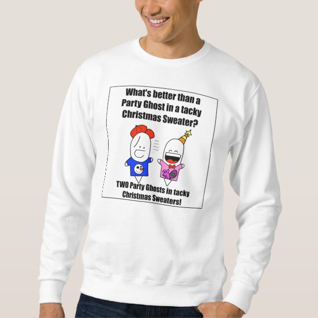 Sudadera Dos suéteres pegajosos y un fantasma del fiesta (Anverso)