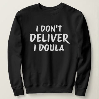 Sudadera Doula Life Empowerment Quote Design