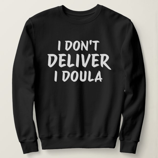 Sudadera Doula Life Empowerment Quote Design (Anverso del diseño)