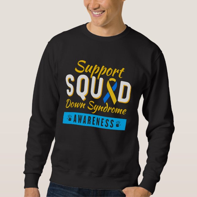 Sudadera Down Syndrome Awareness Month Ribbon Support Squad (Anverso)