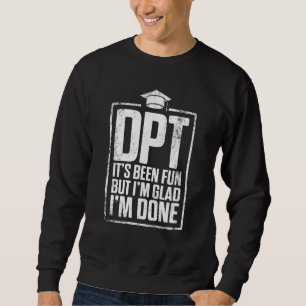 Sudadera Dpt Doctor Of Physical Therapy Diversión Hecha Fis