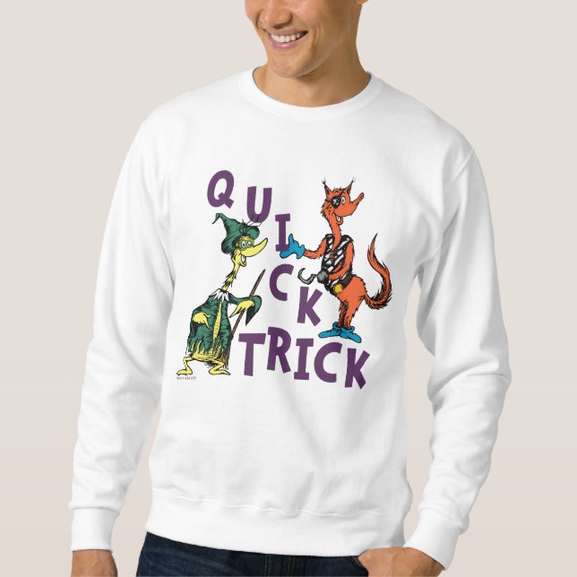 Sudadera Dr. Seuss | Gráfica de Halloween de truco rápido (Anverso)