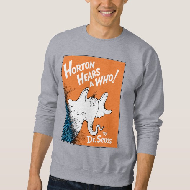 Sudadera Dr. Seuss | Horton Oye A Who Book (Anverso)