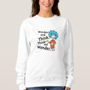 Sudadera Dr. Seuss Maravilla y piensa. Piensa y maravilla
