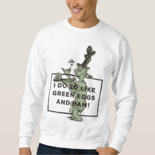 Sudadera Dr. Seuss   Me gustan los huevos verdes y el jamón