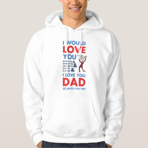 Sudadera Dr. Seuss Te amo papá tanto que ya ves
