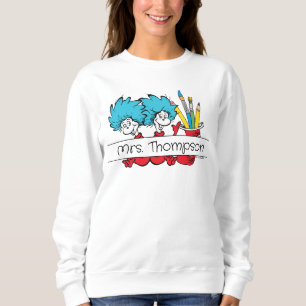 Sudadera Dr. Seuss   Thing One Thing Two Teacher Name