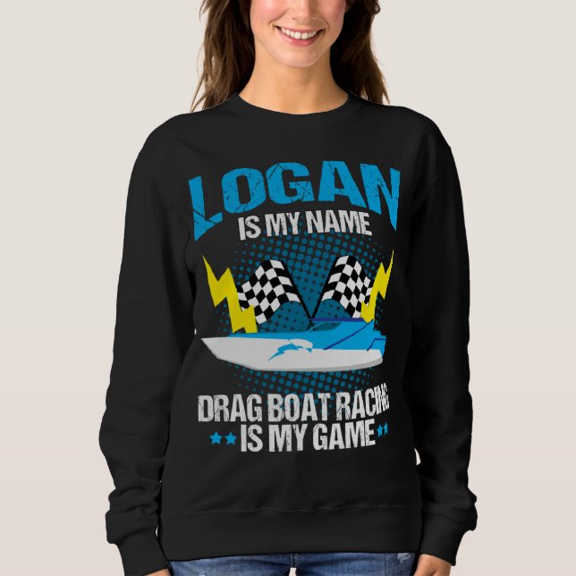 Sudadera Drag Boat Driver Quote for Speedboat Racing Logan (Anverso)