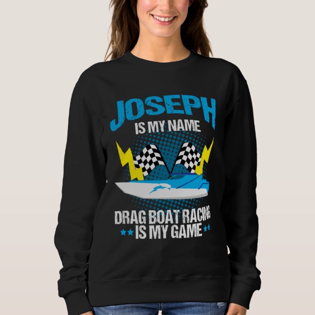 Sudadera Drag Boat Racing for Drag Boat Racer Joseph (Anverso)