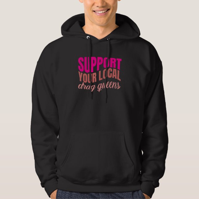 Sudadera Drag Queen LGBTQ Pride Gay Rights Make Up Gender E (Anverso)