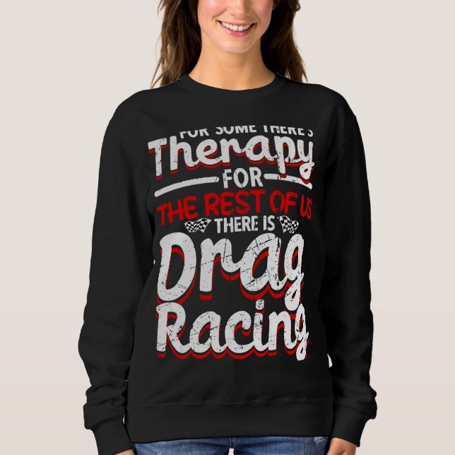 Sudadera Drag Racing Drag Racer Car Racing  1 (Anverso)