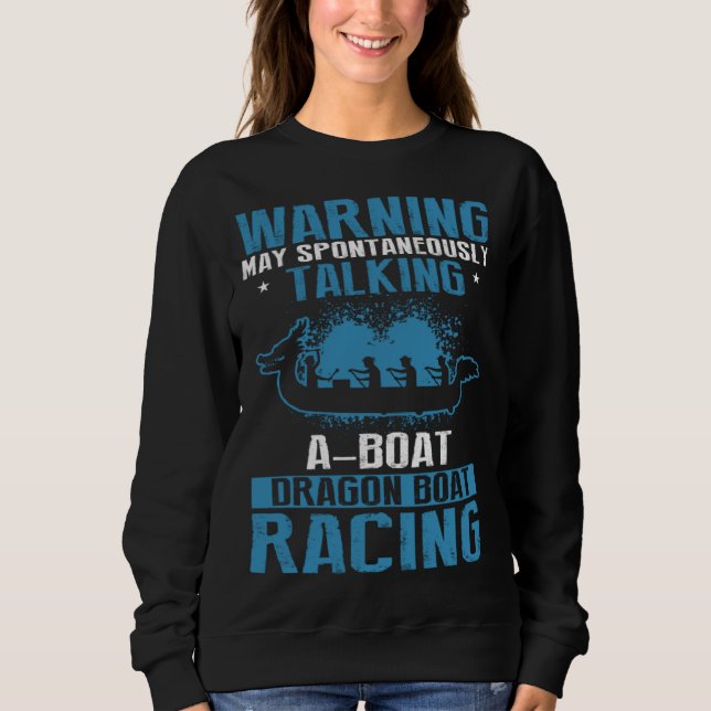 Sudadera Dragon Boat Paddlers Quote for Dragon Boat Racing  (Anverso)