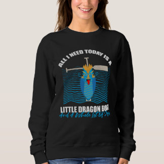 Sudadera Dragon Boat Quote for Dragonboat Crew and Dragonbo