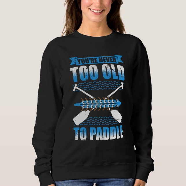 Sudadera Dragon Boat Racing For Dragon Boat Paddler Drummer (Anverso)