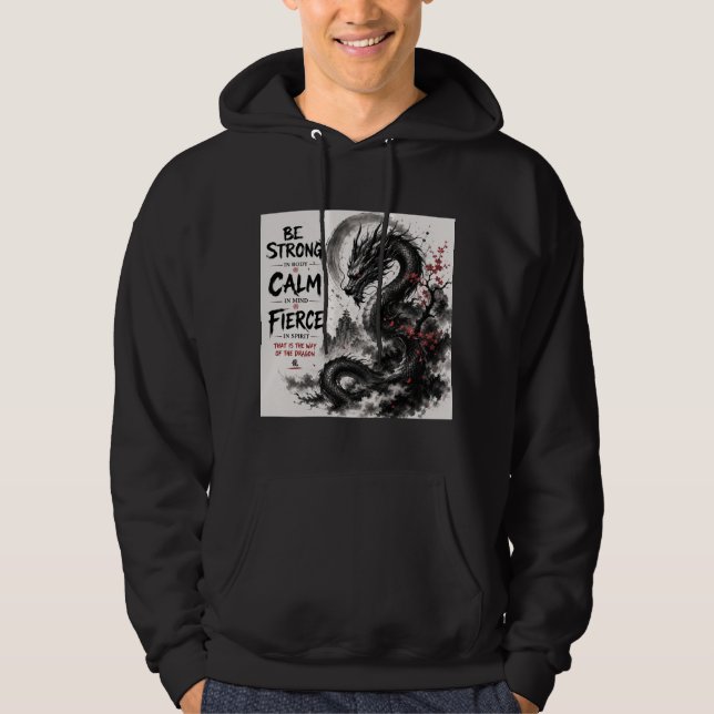 Sudadera Dragón Fuerte, Tranquilo y Feroz (Anverso)