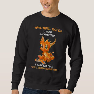 Sudadera Dragón Tengo Tres Estados De Ánimo Esclerosis Múlt