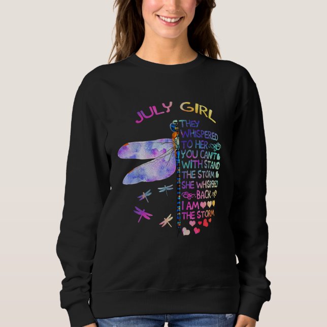 Sudadera Dragonfly July Girl They Whispered To Her (Anverso)