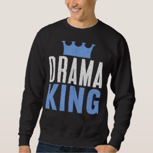 Sudadera Drama King, actriz teatral Amenaza musical de Broa