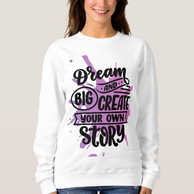 Sudadera Dream Big (Anverso)