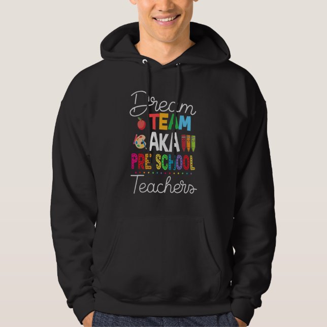 Sudadera Dream Team Aka Pre School De Vuelta A La Escuela (Anverso)