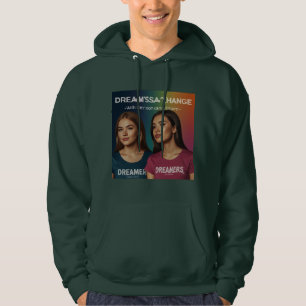 Sudadera Dreamers desencadenan el cambio - Multicolor Inspi