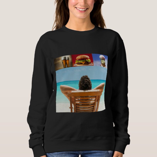 Sudadera Dreaming about sleeping on the beach with beer ham (Anverso)