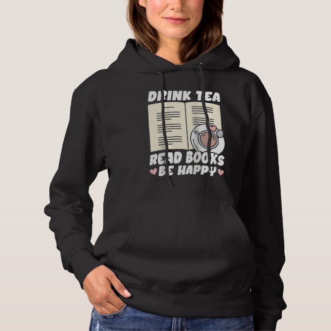 Sudadera Drink Tea Read Books Be Happy Raglan Baseball (Anverso)