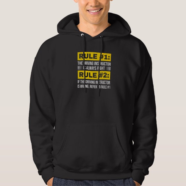 Sudadera Driving Instructor Is Always Right- Driving Educat (Anverso)