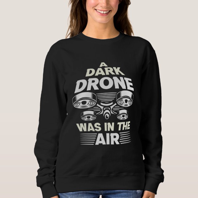 Sudadera Drone Pilot Uav Quadcopter Operador de Carreras Dr (Anverso)