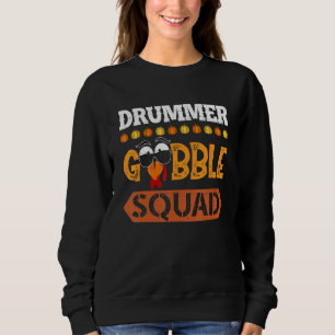 Sudadera Drummer Gobble Squad Drumming Turkey Thanksgi