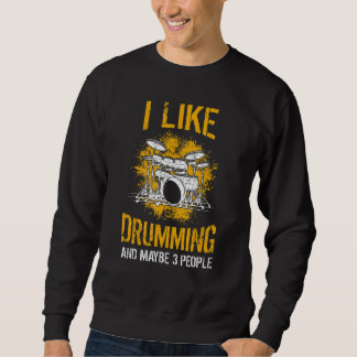 Sudadera Drumming Drumsticks Saying  Percussionist & Drumme
