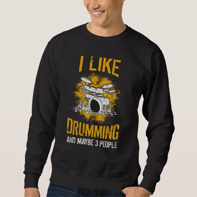 Sudadera Drumming Drumsticks Saying  Percussionist & Drumme (Anverso)