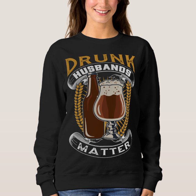Sudadera Drunk Husband Matter Beer For Husband And Wife (Anverso)