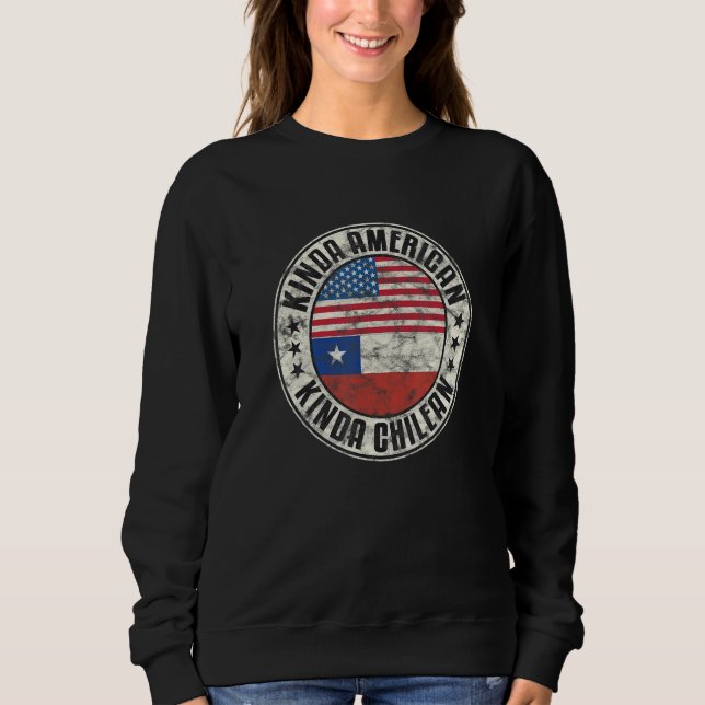 Sudadera Dual Citizenship American Chilean Chile Usa Flag C (Anverso)
