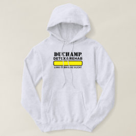 Sudadera Duchamp™ Detox y Rehab Hoodie