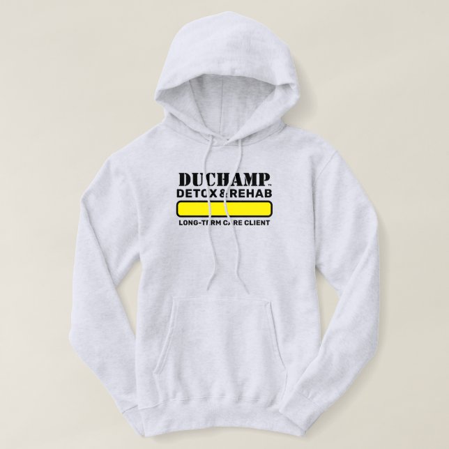 Sudadera Duchamp™ Detox y Rehab Hoodie (Diseño del anverso)