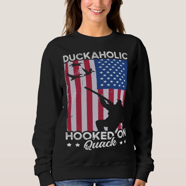 Sudadera Duck Hunting Waterfowl Hunting Duckaholic Quack (Anverso)