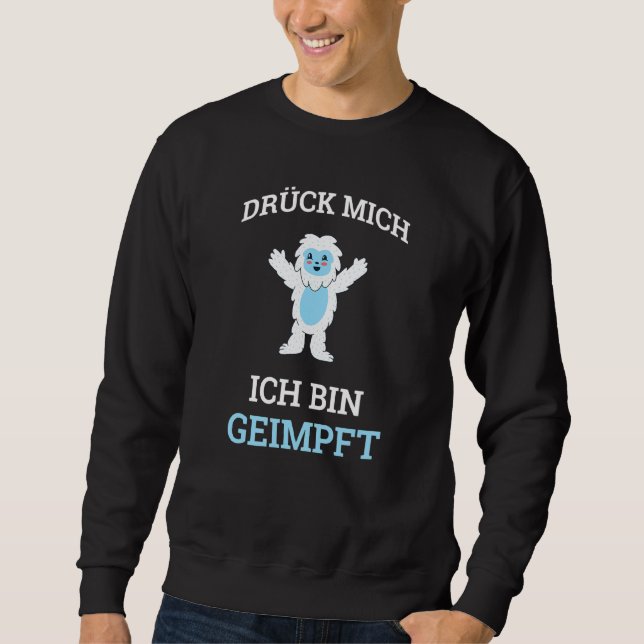 Sudadera Dück Mich Ich Bin Geinmung Hugging Yeti Flu Vaccin (Anverso)