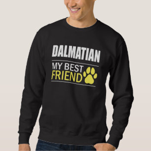 Sudadera Dueño dálmata Perro Lover Dalmatia Mejor Amigo Da