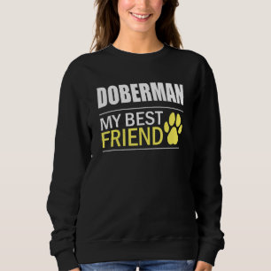 Sudadera Dueño de Doberman Perro Lover Doberman Mejor Amigo