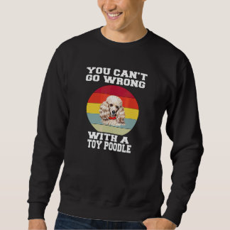 Sudadera Dueño de perro Caniche Toy No puedes equivocarte c