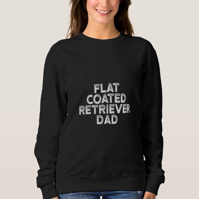 Sudadera Dueño de perro de papá retriever con abrigo plano  (Anverso)